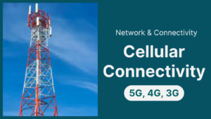 Mobile Network Connectivity: 5G, 4G, 3G
